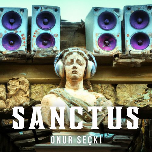 Onur Seçki - Sanctus [4066218626407]